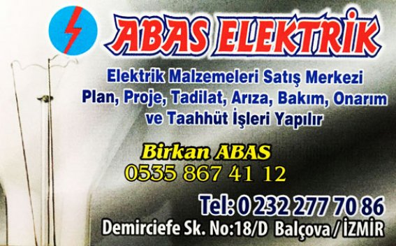 BALÇOVADA ELEKTRİKÇİ VE ELEKTRİK ARIZA,ABAS ELEKTRİK