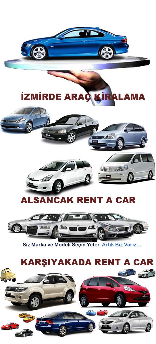 İZMİRDE ARAÇ KİRALAMA,ALSANCAK RENT A CAR,OTO KİRALAMA,KARŞIYAKADA RENT A CAR