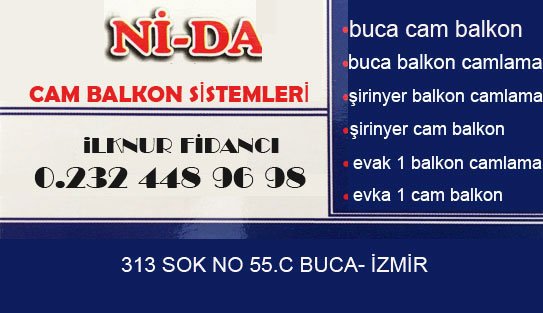 BUCA KATLANIR CAM,BALKON CAMLAMA,CAM BALKON,ŞİRİNYER,EVKA 1,BALKON CAMLAMA, CAM BALKON