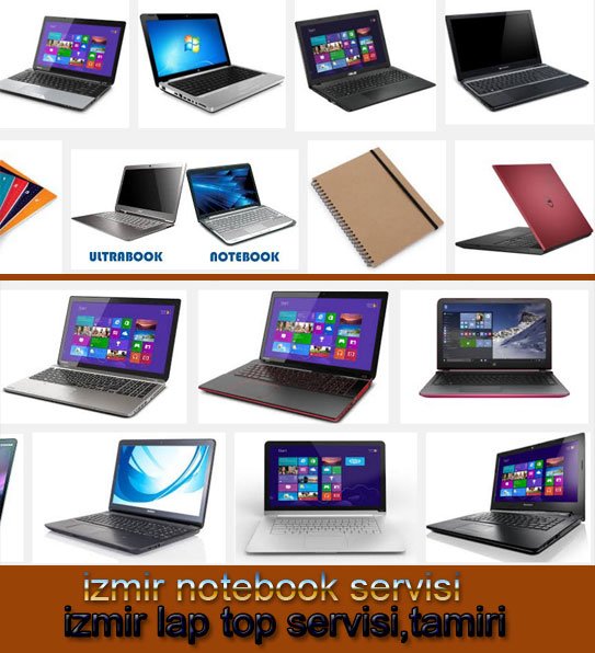 İZMİR NOTEBOOK SERVİSİ, LAPTOP SERVİSİ İZMİR