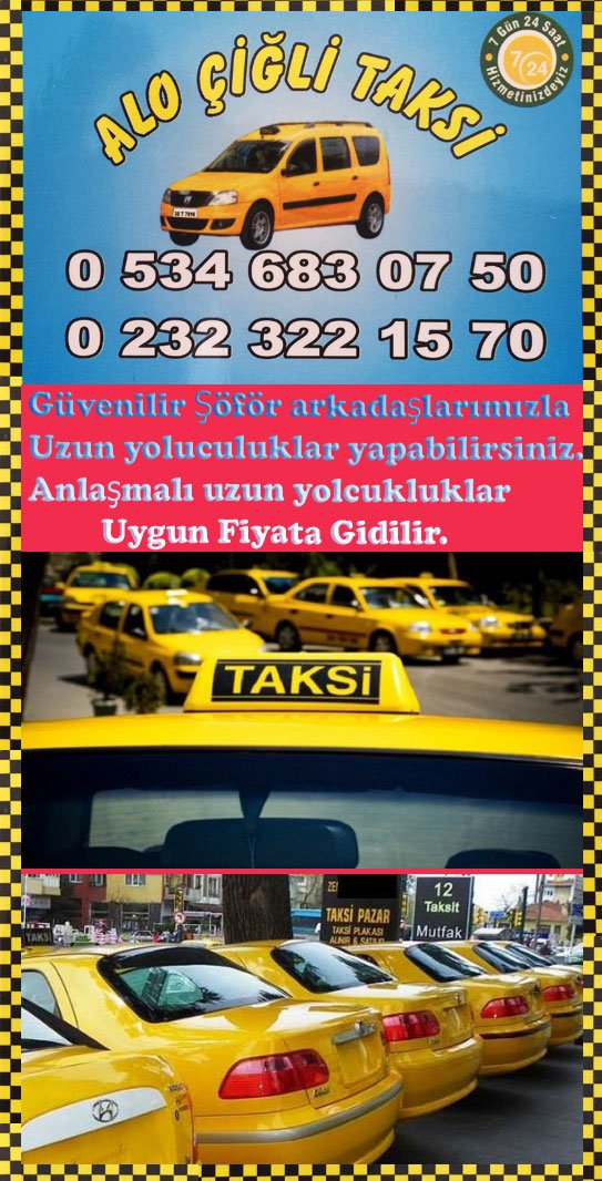 ÇİĞLİ MERKEZ TAKSİ,BARIŞ TAKSİ,ÇİĞLİDE TAKSİ,ÇİĞLİ TAKSİ,ÇİĞLİ 7/24 TAKSİ,ACİL TAKSİ