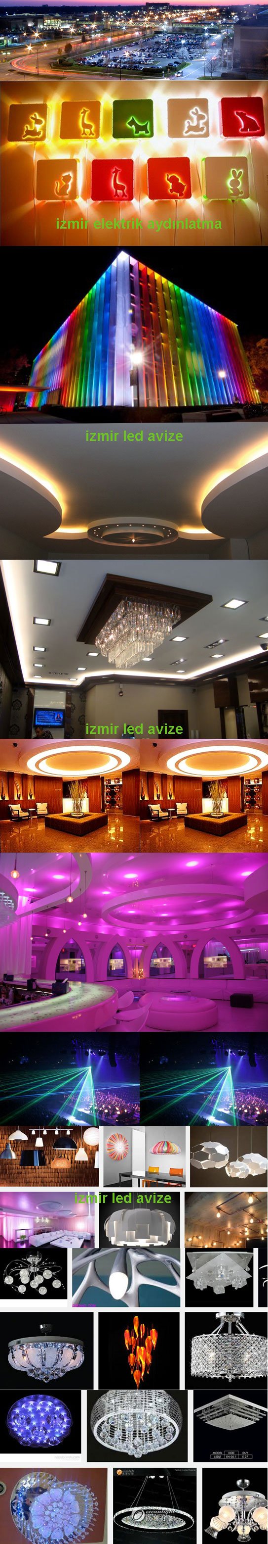 İZMİR ELEKTRİK AYDINLATMA, İZMİR LED AVİZE, İZMİR BAHÇE AYDINLATMA