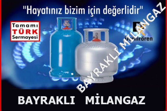 bayraklı milangaz